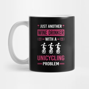 Wine Drinker Unicycling Unicycle Unicyclist Mug